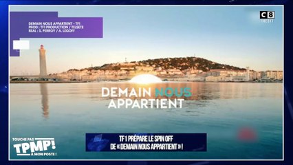TF1 prépare le spin off de "Demain nous appartient"