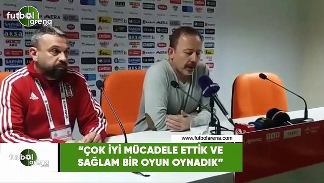 Sergen Yalçın: Çok iyi mücadele ettik ve sağlam bir oyun oynadık