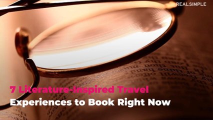 7 Literature-Inspired Travel Experiences to Book Right Now