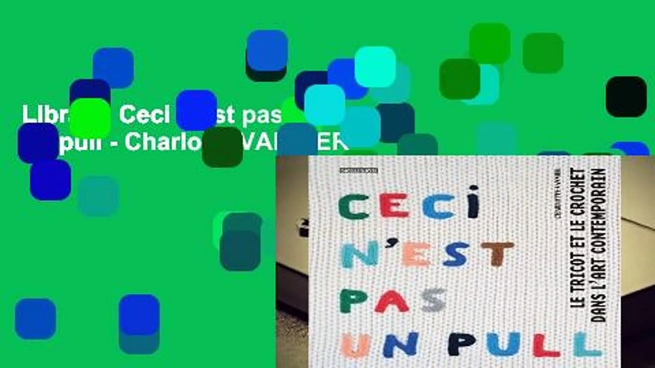 Library  Ceci n est pas un pull - Charlotte VANNIER