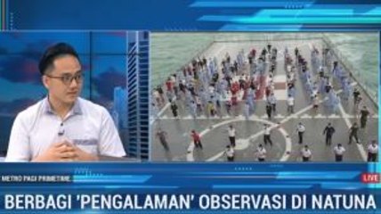 Pengalaman Menjalani Observasi 14 Hari di Natuna