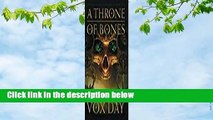 About For Books  A Throne of Bones  For Kindle