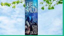 About For Books  Kiss the Dead (Anita Blake, Vampire Hunter #21)  Best Sellers Rank : #4