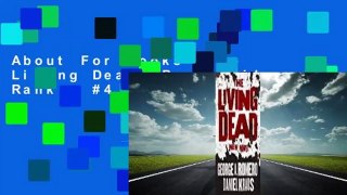 About For Books  The Living Dead  Best Sellers Rank : #4