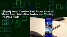 [Read] North Carolina Real Estate License Exam Prep: All-in-One Review and Testing To Pass North