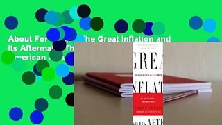 About For Books  The Great Inflation and Its Aftermath: The Past and Future of American Affluence