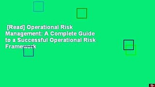 [Read] Operational Risk Management: A Complete Guide to a Successful Operational Risk Framework