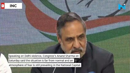 Police carrying out ‘one-sided’ investigation into Delhi violence: Congress