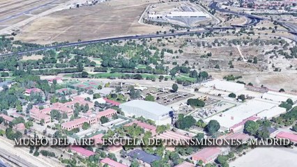 MUSEO DEL AIRE - ESCUELA DE TRANSMISIONES - MADRID