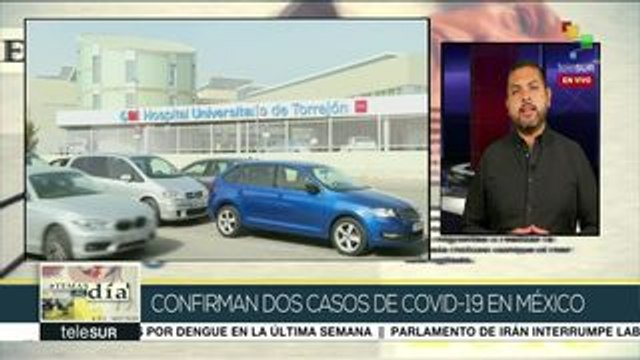 México: confirmados dos primeros enfermos con COVID-19