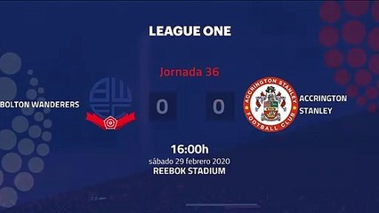 Resumen partido entre Bolton Wanderers y Accrington Stanley Jornada 36 League One