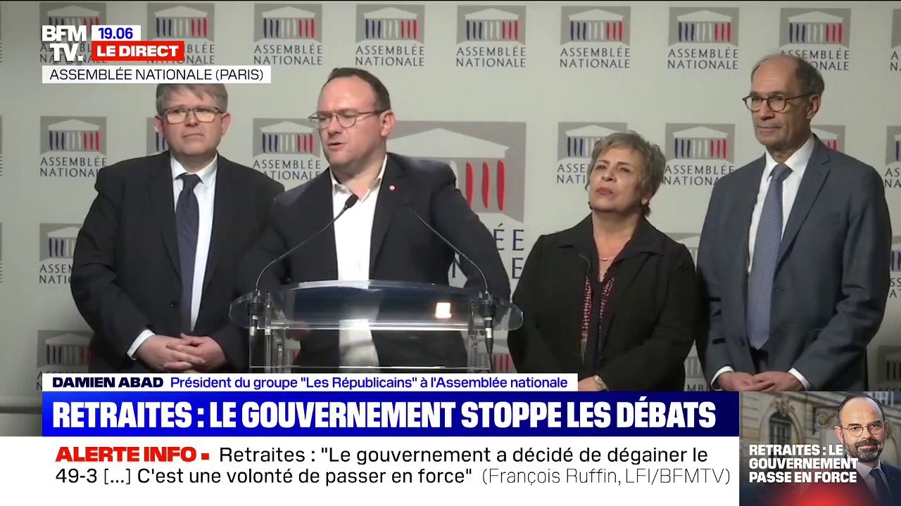 Réforme des retraites : "Nous avons décidé de déposer une motion de censure à l'encontre du gouvernement", a déclaré Damien Abad (président du groupe Les Républicains à l'Assemblée Nationale)