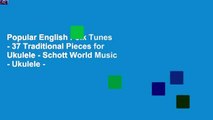 Popular English Folk Tunes - 37 Traditional Pieces for Ukulele - Schott World Music - Ukulele -