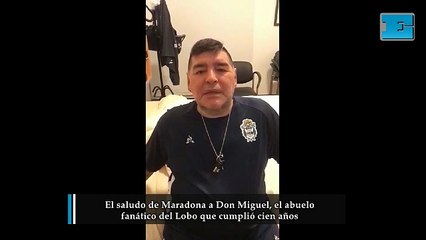 El saludo de Maradona a Don Miguel, el abuelo  ​​​​​​​fanático del Lobo que cumplió cien años