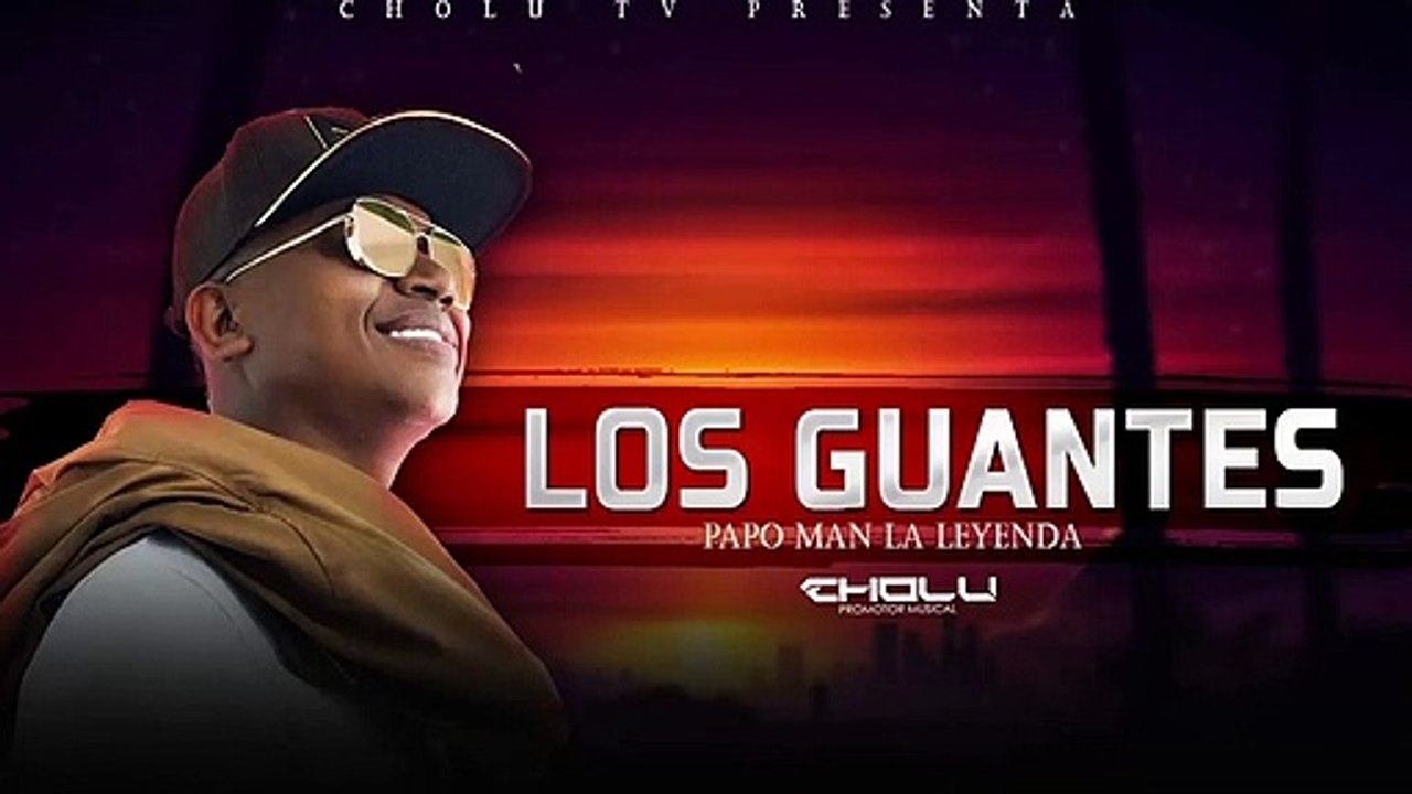 LOS GUANTES - Papo Man _ Imperio Vol 19
