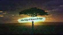 Abridged Knowledge Explenation