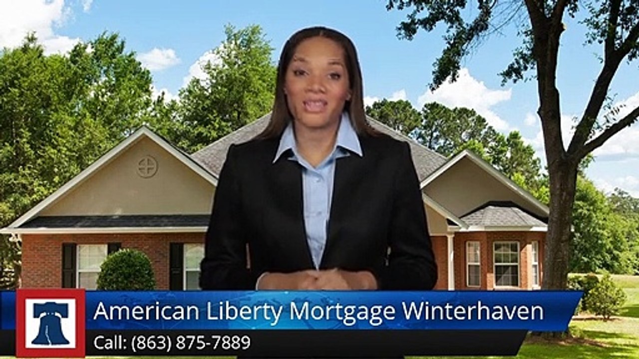 American Liberty Mortgage Winterhaven Winterhaven         Great         5 Star Review by [Re...
