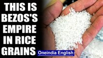 Jeff Bezos's wealth in rice grains, most people can't afford a grain! | Oneindia News