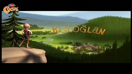 Keloğlan Masalları 10. Bölüm TRT Çocuk HD | myelif