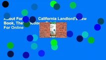 About For Books  California Landlord's Law Book, The: Evictions: Evictions  For Online