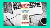 Full version  Grocery: The Buying and Selling of Food in America  Best Sellers Rank : #1