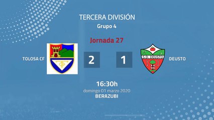 Resumen partido entre Tolosa CF y Deusto Jornada 27 Tercera División