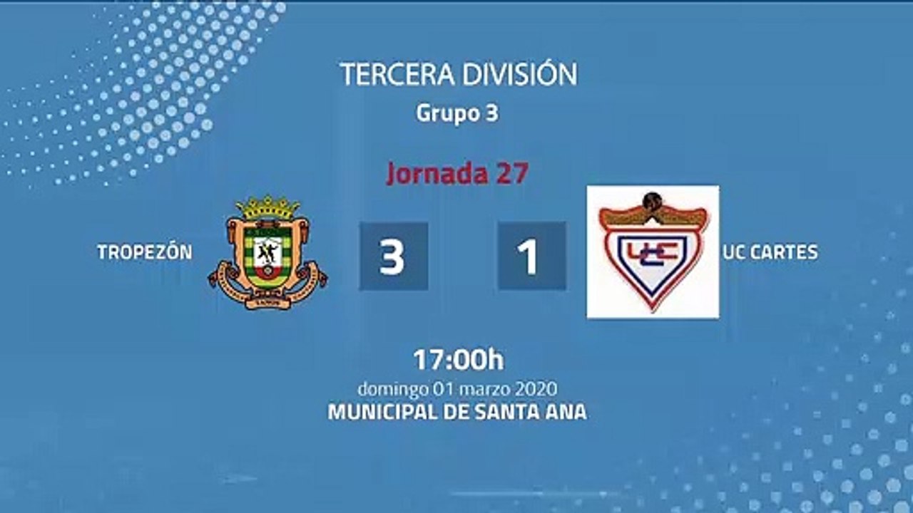 Resumen partido entre Tropezón y UC Cartes Jornada 27 Tercera División