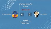 Resumen partido entre UE Sant Andreu y U At. Horta Jornada 26 Tercera División