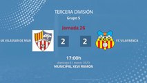 Resumen partido entre UE Vilassar de Mar y FC Vilafranca Jornada 26 Tercera División