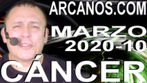 CANCER MARZO 2020 ARCANOS.COM - Horóscopo 1 al 7 de marzo de 2020 - Semana 10