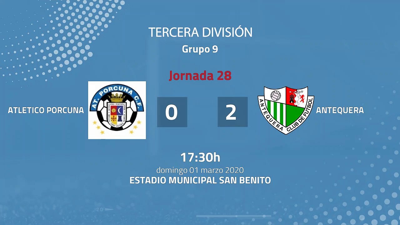 Resumen partido entre Atletico Porcuna y Antequera Jornada 28 Tercera División