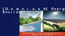 [D.o.w.n.l.o.a.d] Energy, Environment, and Climate