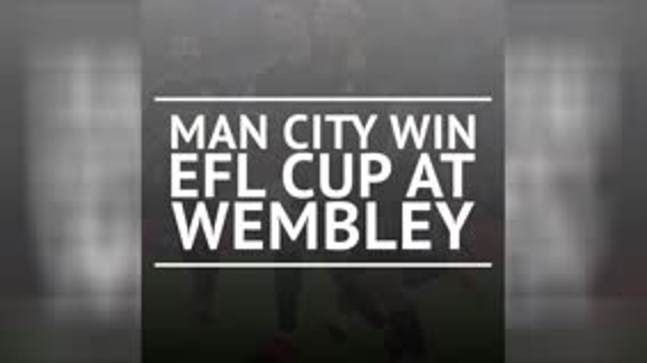 Breaking News - Man City win EFL Cup