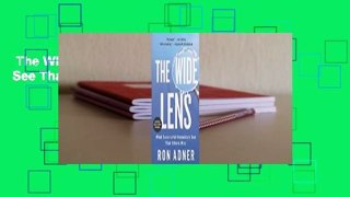 The Wide Lens: What Successful Innovators See That Others Miss  For Kindle