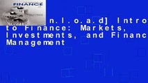 [D.o.w.n.l.o.a.d] Introduction to Finance: Markets, Investments, and Financial Management