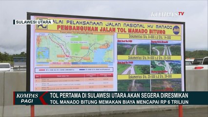 Jalan Tol Pertama di Sulawesi Utara Segera Diresmikan