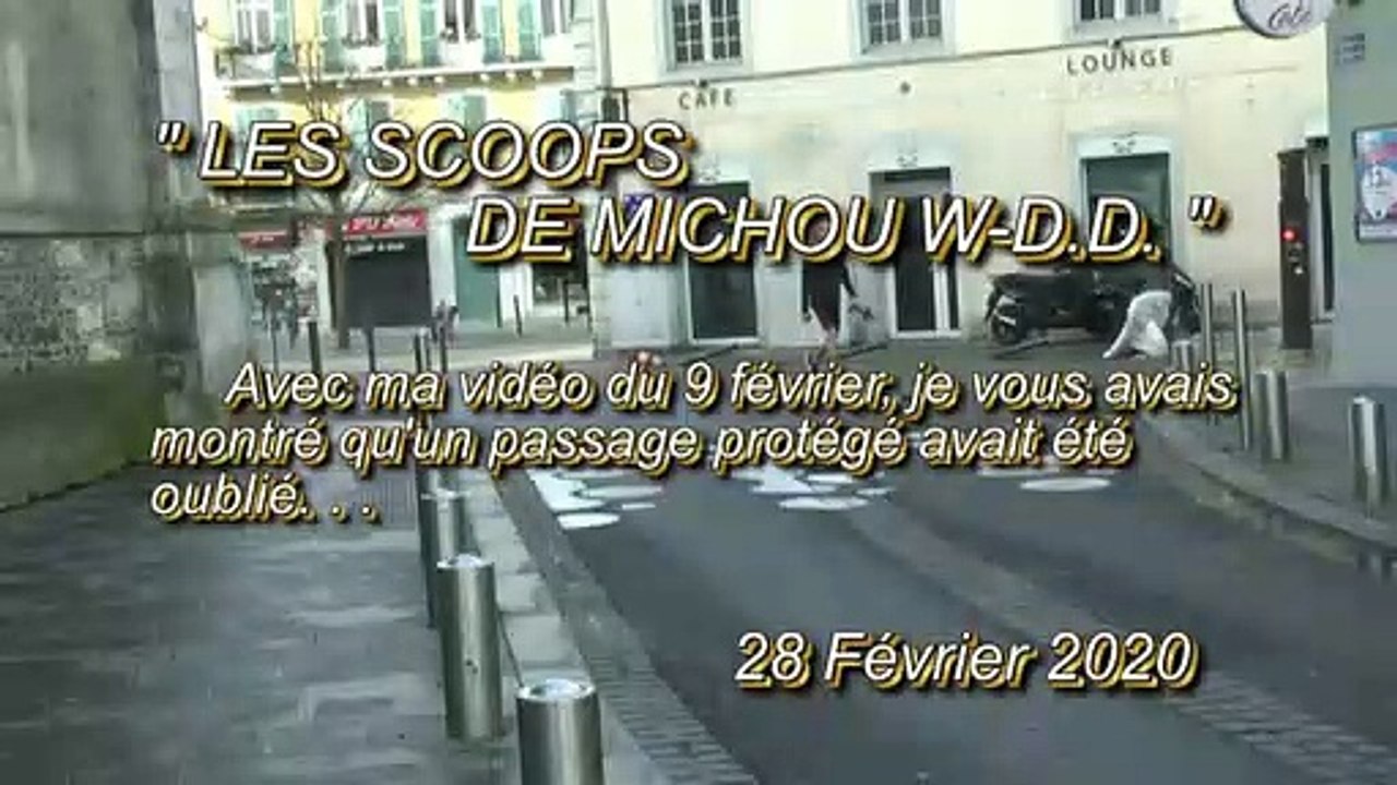 LES SCOOPS DE MICHOU W-D.D. - 28 FÉVRIER 2020 - PAU - RÉNOVATION DU PASSAGE PROTÉGÉ PRÈS DE LA RUE LAMOTHE