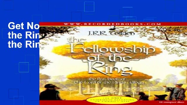 Get Now The Fellowship of the Ring (The Lord of the Rings, #1)