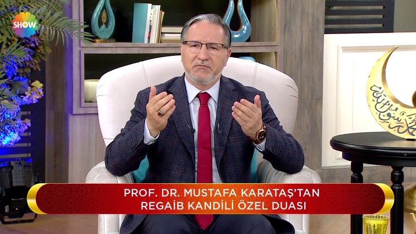 Prof.Dr. Mustafa Karataş ile Regaip Kandili - 27 Şubat 2020