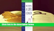 Becoming a Life Coach: A Complete Workbook for Therapists  Best Sellers Rank : #3