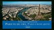 Popular Paris from Above (Chene Yann A.B.) - Yann Arthus-Bertrand