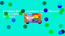 Educators Queering Academia: Critical Memoirs (Social Justice Across Contexts in Education)