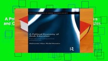 A Political Economy of Arab Education: Policies and Comparative Perspectives (Routledge Studies