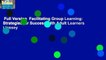 Full Version  Facilitating Group Learning: Strategies for Success with Adult Learners (Jossey