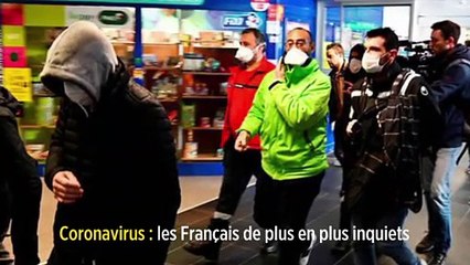Coronavirus : les Français de plus en plus inquiets