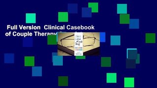 Full Version  Clinical Casebook of Couple Therapy Complete