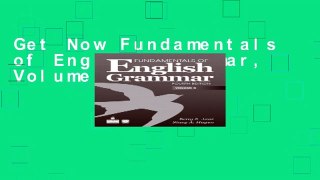 Get Now Fundamentals of English Grammar, Volume B
