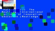 Full Version  The Routledge International Handbook of Innovation Education (Routledge