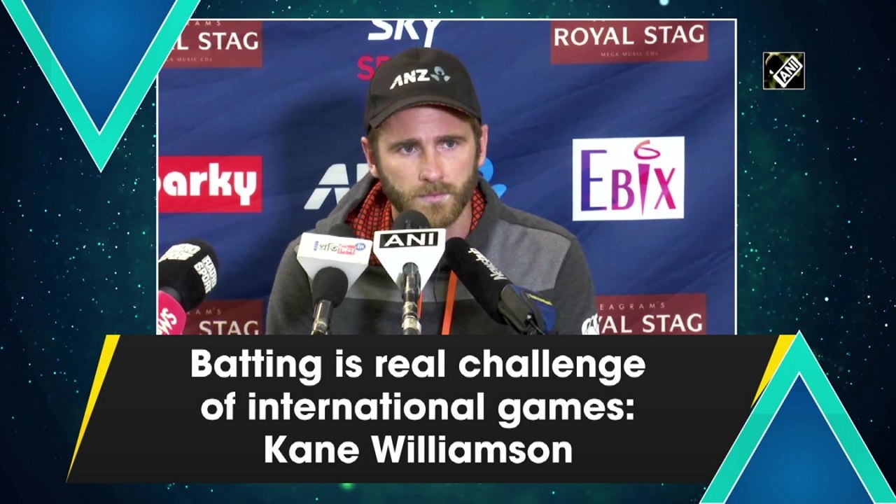 Batting is real challenge of international games: Kane Williamson