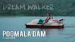 Poomala Dam Ft Savita Vipin | Dream Walker | Let's Dream Let's Walk